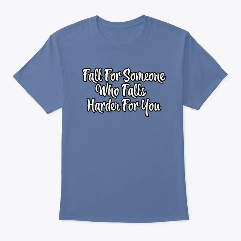 Fall For Someone....